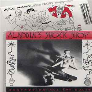 Aladdin's Shock Shop - Destroying All The Cults mp3