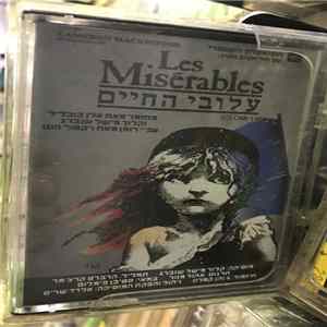 Dudu Fisher, Albert Cohen , Tiki Dayan, Yuval Dor, Avi Toledano, Tal Amir, Shlomit Aharon, Riki Gal - Les Miserables = עלובי החיים mp3