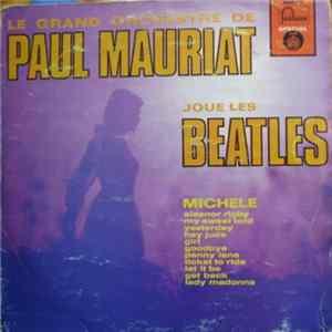 Le Grand Orchestre De Paul Mauriat - Joue Les Beatles mp3