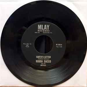 Maria Sacco / Tommy Mossburg - Santa's On His Way/ Santa's Letter mp3