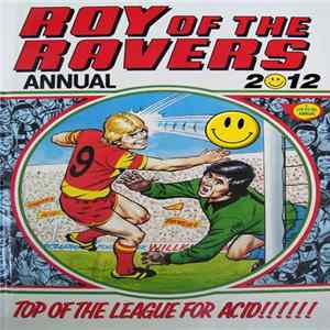 Roy Of The Ravers - 2012 Annual LP mp3