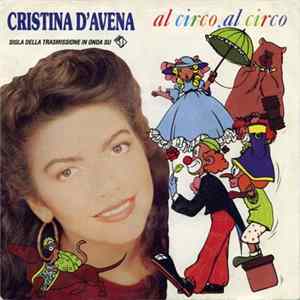 Cristina D'Avena - Al Circo Al Circo mp3