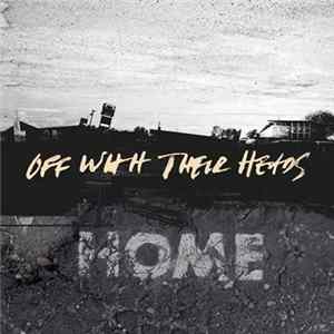 Off With Their Heads - Home mp3