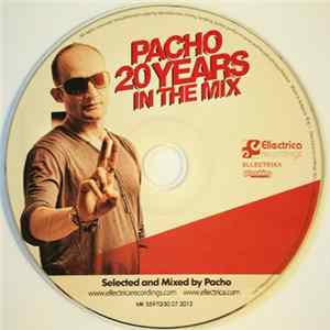 Pacho B - Pacho 20 Years In The Mix mp3