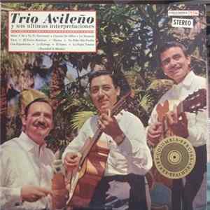 Trio Avileño - Trio Avileño y Sus Ultimas Interpretaciones mp3