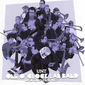 University Of North Texas One O'Clock Lab Band Directed By Steve Wiest - Lab 2011 mp3