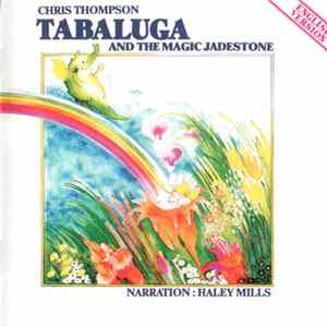 Chris Thompson - Tabaluga And The Magic Jadestone mp3