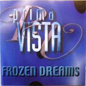 Prima Vista - Frozen Dreams mp3