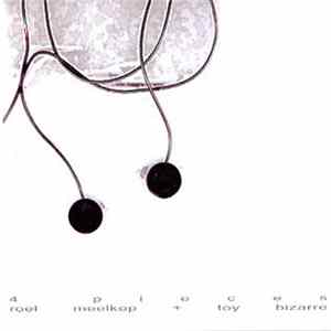 Roel Meelkop + Toy Bizarre - 4 Pieces mp3