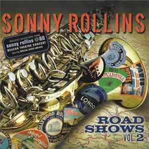 Sonny Rollins - Road Shows, Vol. 2 mp3
