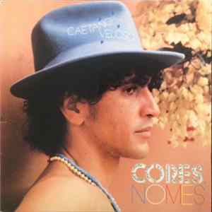 Caetano Veloso - Cores, Nomes mp3