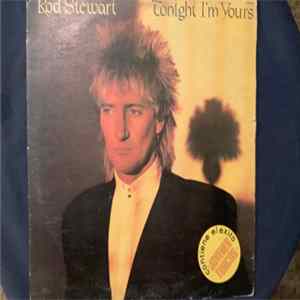 Rod Stewart - Tonight I'm Yours = Esta Noche Soy Tuyo mp3