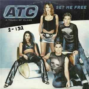 ATC - Set Me Free mp3