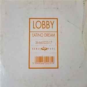 Lobby - Latino Dream mp3