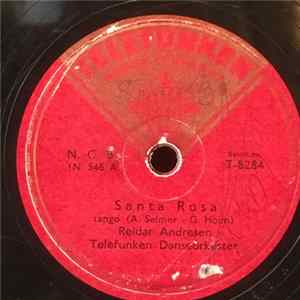 Reidar Andresen, Telefunken Danseorkester - Santa Rosa / Går Du Alene mp3