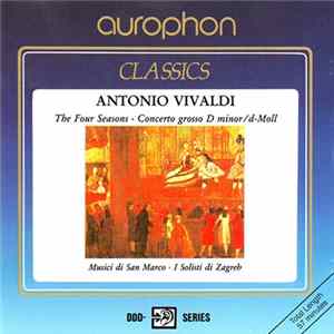 Antonio Vivaldi - The Four Seasons - Concerto Grosso D Minor / d-Moll mp3