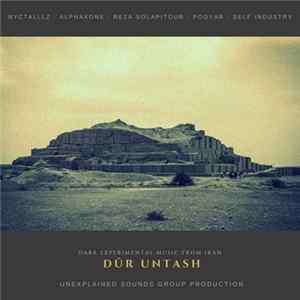 Nyctalllz - Alphaxone - Reza Solatipour - PooYar - Self Industry - DŪR UNTASH mp3