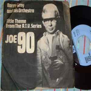 Barry Gray & His Orchestra - Title Theme From "Joe 90" mp3