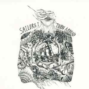 Sailor & I - Turn Around mp3