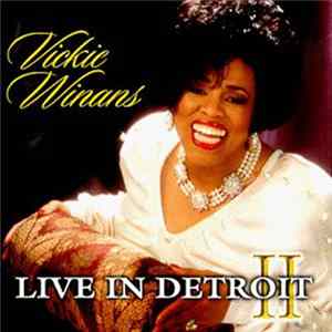 Vickie Winans - Live In Detroit II mp3