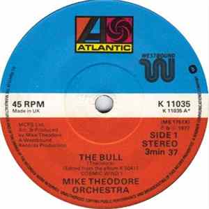 Mike Theodore Orchestra - The Bull / I Love The Way You Move mp3