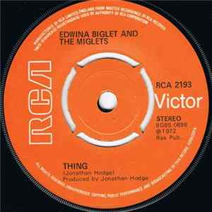 Edwina Biglet & The Miglets - Thing mp3