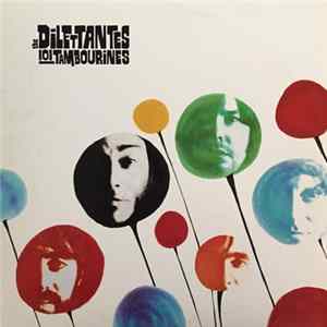 The Dilettantes - 101 Tambourines mp3