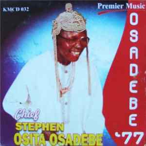 Chief Stephen Osita Osadebe - Osadebe '77 mp3
