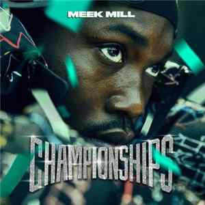 Meek Mill - Championships mp3