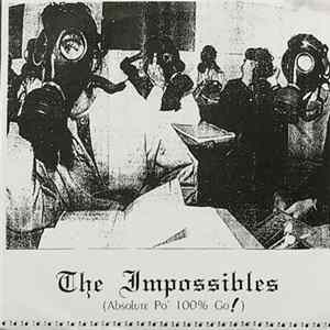 The Impossibles - Absolute Po' 100% Go! mp3