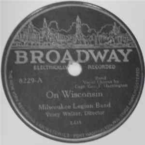 Milwaukee Legion Band - On Wisconsin / American Legionnaires mp3