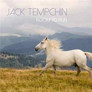 Jack Tempchin - Room To Run mp3
