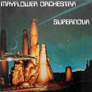 Mayflower Orchestra - Supernova mp3