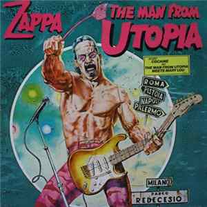 Frank Zappa - The Man From Utopia mp3