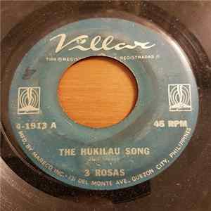 3 Rosas - The Hukilau Song mp3