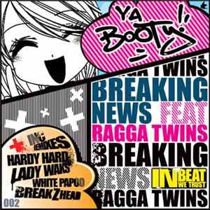 Breaking News Feat. The Ragga Twins - YA Booty! mp3