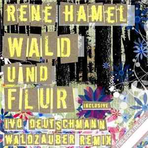 René Hamel - Wald Und Flur EP mp3