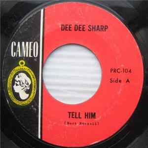 Dee Dee Sharp - Tell Him mp3