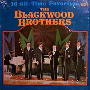 The Blackwood Brothers - 16 All Time Favorites mp3