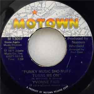Yvonne Fair - Funky Music Sho Nuff Turns Me On mp3