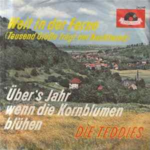 Die Teddies - Weit In Der Ferne (Tausend Grüße Trägt Der Nachtwind) mp3