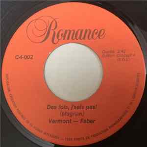 Vermont Faber - Quand On Est Deux / Des Fois J'sais Pas mp3