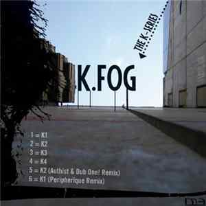 K.Fog - The K-Series mp3