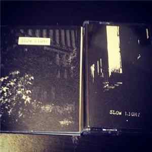Slow Light - Demo 2013 mp3
