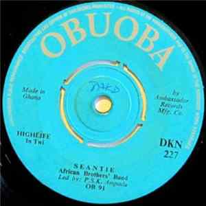 African Brothers' Band - Seantie / Mmerasem Du mp3