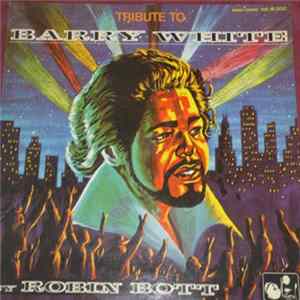 Robin Bott / Beatt International Orchestra - Tribute To Barry White mp3