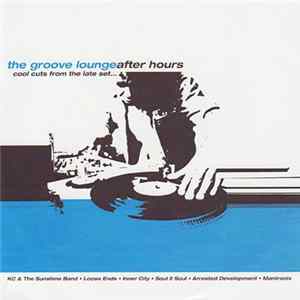 Various - The Groove Lounge After Hours mp3