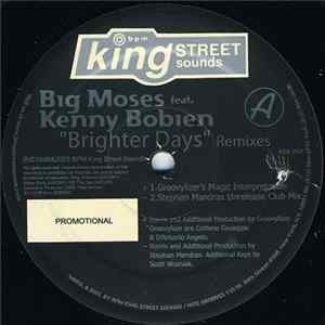 Big Moses feat. Kenny Bobien - Brighter Days Remixes mp3