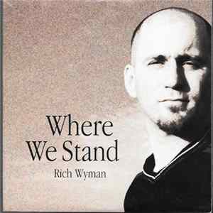 Rich Wyman - Where We Stand mp3