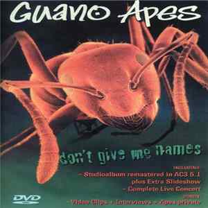 Guano Apes - Don't Give Me Names mp3